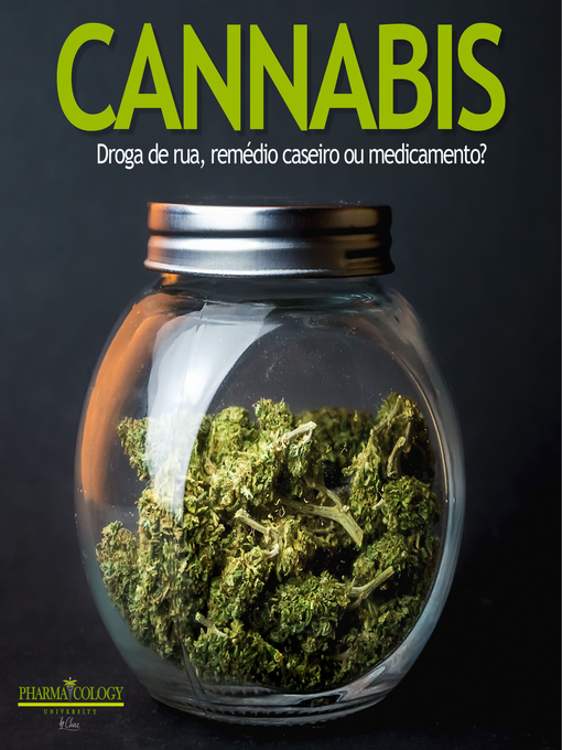 Title details for CANNABIS by Pharmacology University - Available